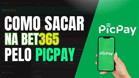 sacar bet365 picpay - [ATUALIZADO] Bet365: Como SACAR na Bet365 pelo PICPAY 